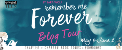 Remember Me Forever by Sara Wolf