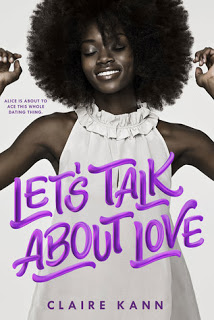 Let’s Talk About Love by Claire Kann Let’s Talk About Love by Claire Kann