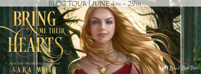 Bring Me Their Hearts by Sara Wolf