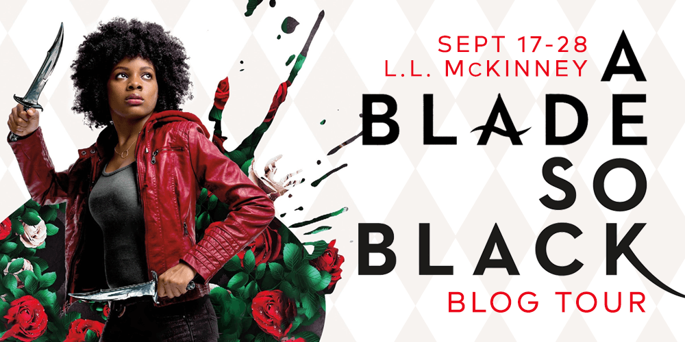 Why A Blade So Black by L.L. McKinney Might Be the Perfect Book for You