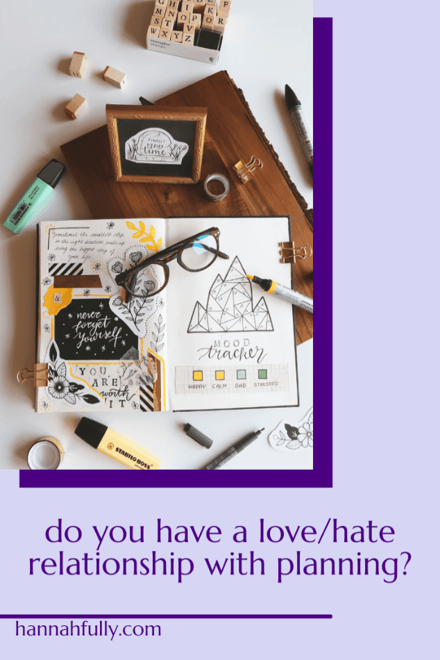 love hate planning relationship