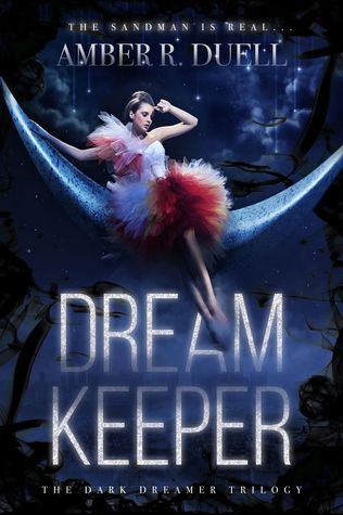 Dream Keeper by Amber R. Duell Dream Keeper by Amber R. Duell