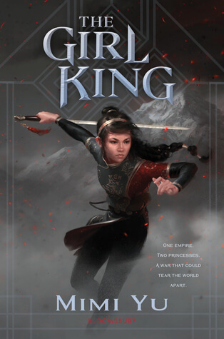 The Girl King by Mimi Yu The Girl King by Mimi Yu