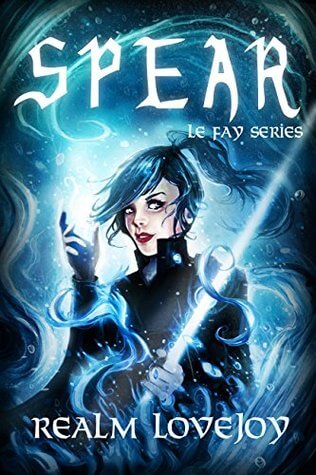 Spear by Realm Lovejoy Spear by Realm Lovejoy