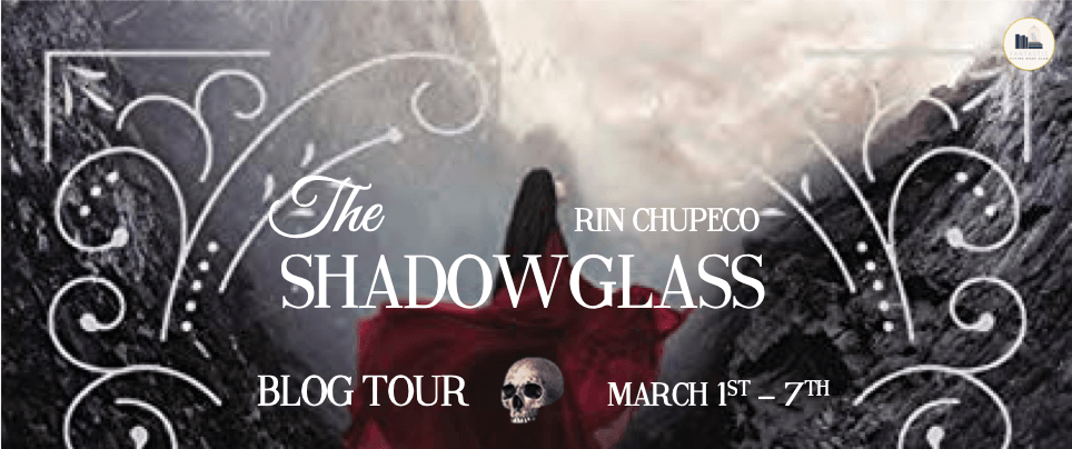 The Shadow Glass by Rin Chupeco