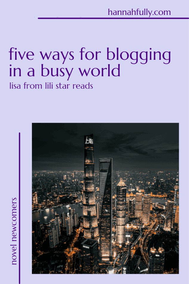 five ways for blogging in a busy world