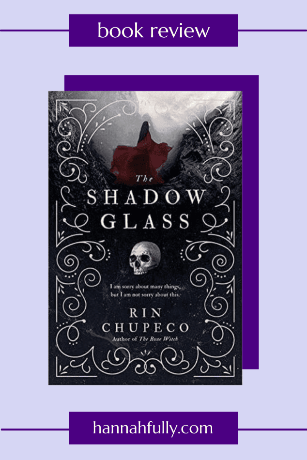 the shadow glass rin chupeco review pin