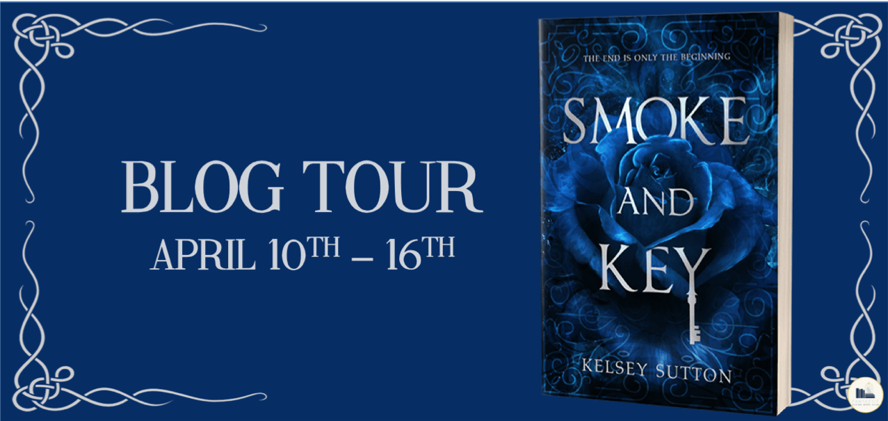 Smoke and Key by Kelsey Sutton
