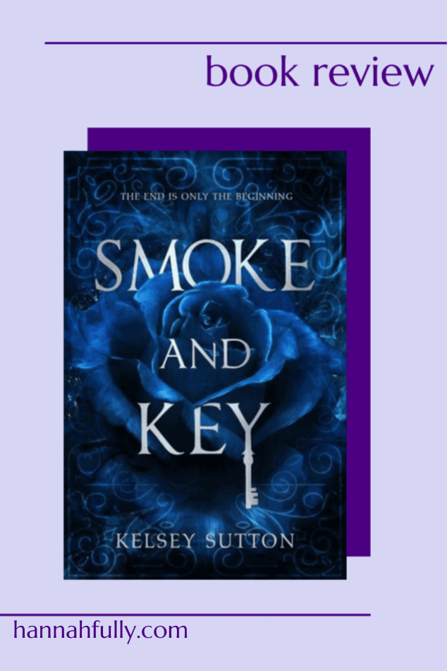 smoke-and-key-kelsey-sutton-review-pin