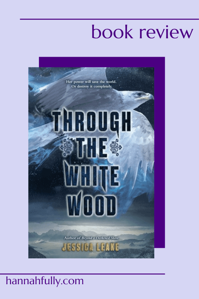 through the white wood jessica leake