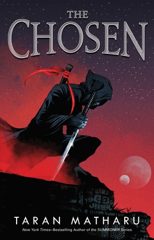 The Chosen by Taran Matharu The Chosen by Taran Matharu