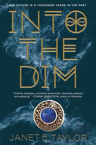 Into the Dim by Janet B. Taylor Into the Dim by Janet B. Taylor