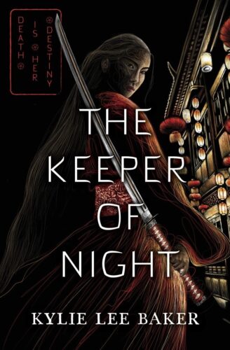 The Keeper of Night by Kylie Lee Baker The Keeper of Night by Kylie Lee Baker