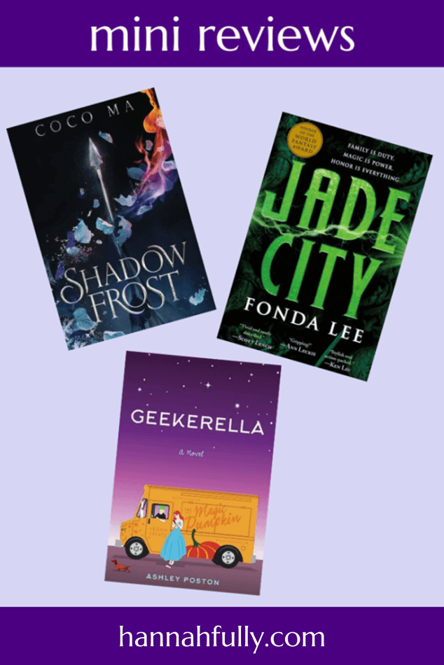 shadow-frost-jade-city-geekerella-review-pin