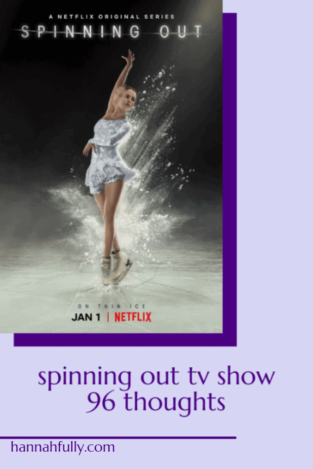 spinning out tv show thoughts pin