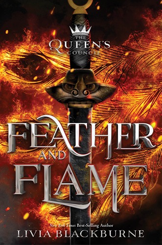 Feather and Flame by Livia Blackburne Feather and Flame by Livia Blackburne