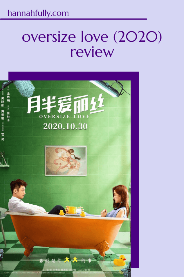 oversize-love-movie-review-pin