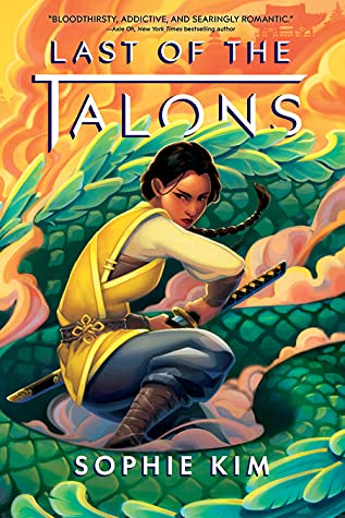 Last of the Talons by Sophie Kim Last of the Talons by Sophie Kim