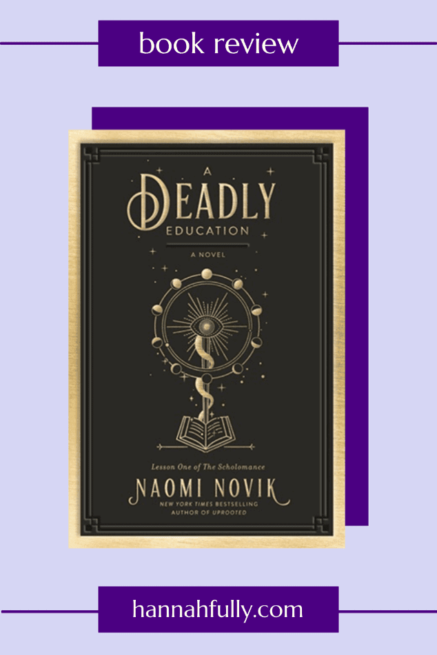 a-deadly-education-naomi-novik-review-pin