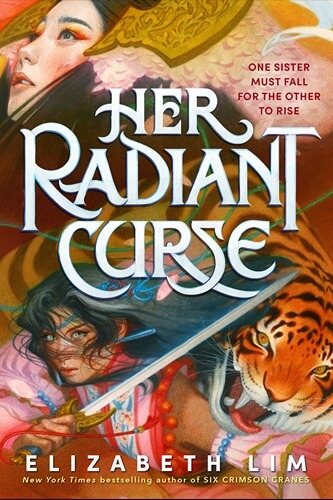 Her Radiant Curse by Elizabeth Lim Her Radiant Curse by Elizabeth Lim