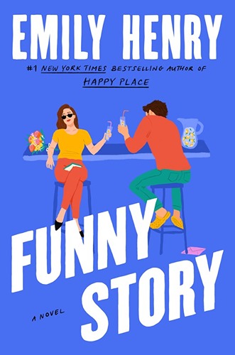 Funny Story by Emily Henry Funny Story by Emily Henry