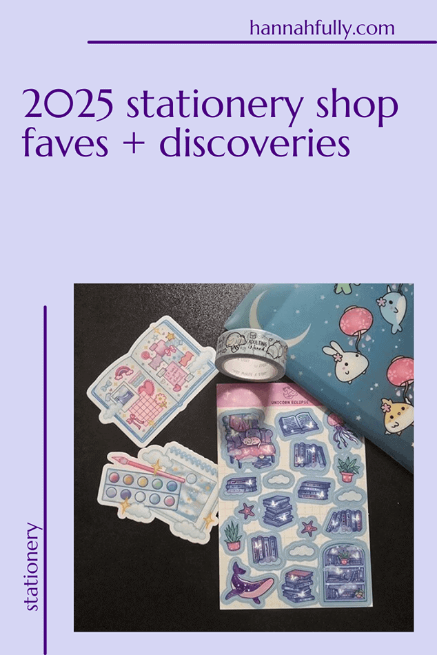 2025 stationery shop faves and discoveries pin