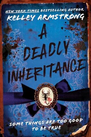 a deadly inheritance kelley armstrong