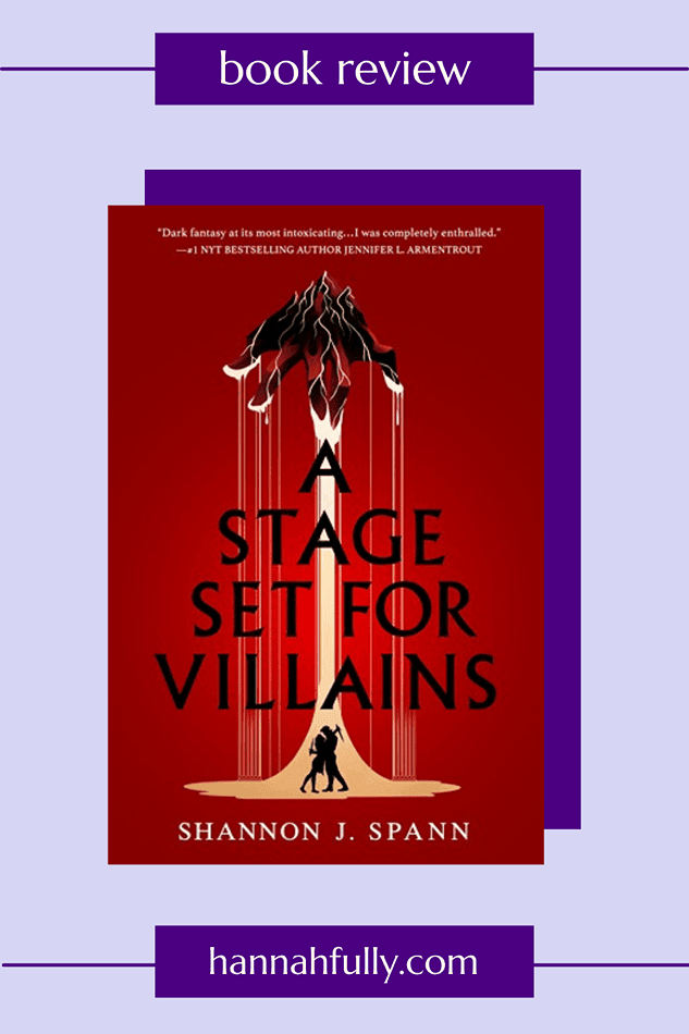 a stage set for villains shannon j spann review pin