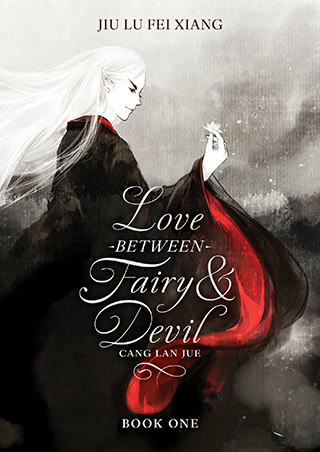 Love Between Fairy and Devil Vol. 1 by Jiu Lu Fei Xiang (Translated by Yu)