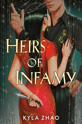 heirs of infamy kyla zhao